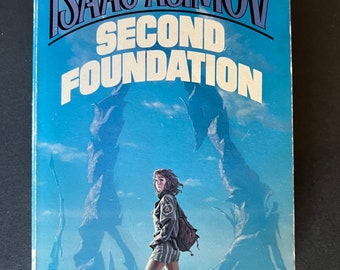 Second Foundation (1989 Del Ray) by Isaac Asimov