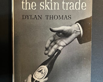 Les aventures du commerce de la peau de Dylan Thomas (édition réinitialisée de 1969)