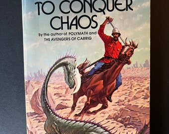 To Conquer Chaos de John Brunner (1981 Daw No. 422, 1.a edición)