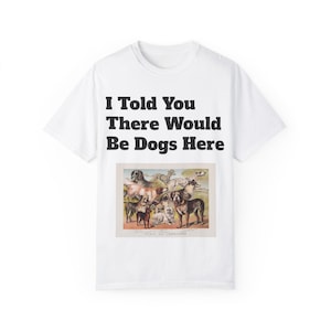 Humorous Dog Lover Unisex T-Shirt: Quirky Pet Owner Gift, Comfortable Casual Graphic Tee