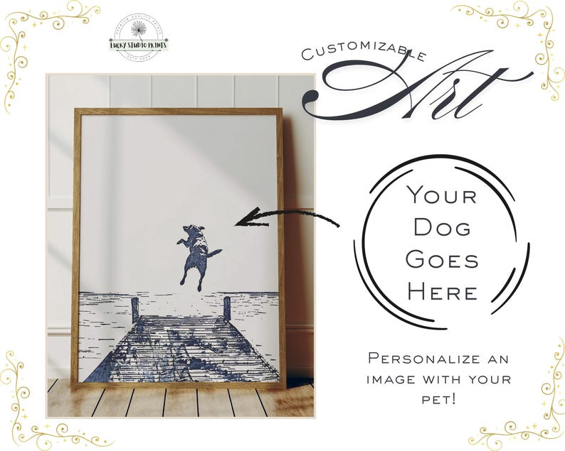 May include: A framed print featuring a blue and white illustration of a dog jumping off a dock. The artwork is customizable and includes the text "Your Dog Goes Here" and "Personalize an image with your pet!"