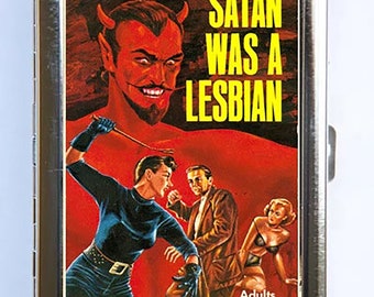 Satan was A Lesbian  Cigarette Case Wallet Business Card Holder pulp weird