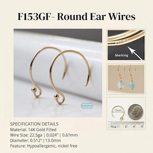 May include: Gold-filled round ear wires. The image shows a pair of ear wires with a small ball at the end of the curved hook. The diameter is 0.512 inches (13.0mm). The text on the image says "F153GF- Round Ear Wires".