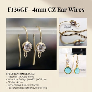 May include: Gold-filled ear wires with 4mm CZ stones. The earrings are 18mm x 11.5mm and hypoallergenic. The image includes close-ups of the earring design and the text "F136GF- 4mm CZ Ear Wires".