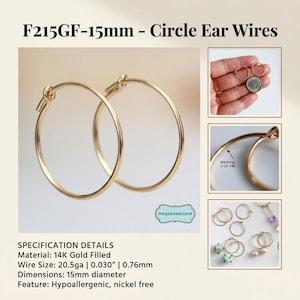 May include: Two gold-filled circle ear wires, 15mm in diameter, are displayed. The image includes close-ups of the earrings and a hand holding a pair. The text reads "F215GF-15mm - Circle Ear Wires". The earrings are hypoallergenic and nickel-free.