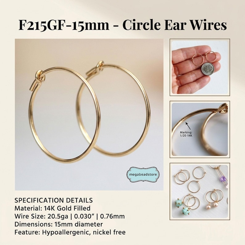 May include: Two gold-filled circle ear wires, 15mm in diameter, are displayed. The image includes close-ups of the earrings and a hand holding a pair. The text reads "F215GF-15mm - Circle Ear Wires". The earrings are hypoallergenic and nickel-free.