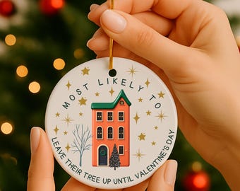 Funny Neighborhood Most Likely To Ceramic Ornaments, Christmas Decor, Holiday Gift, Stocking Stuffers, Neighbor Gift, Tree Decor, Block