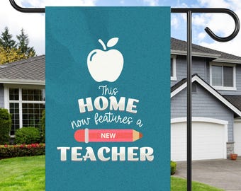 New Teacher Home Banner, Garden Decor for New Teacher Gift, Teacher Graduation Outdoor Flag, Housewarming Decor for Teacher
