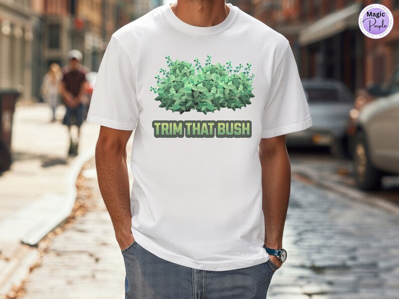 Dad Joke Alert Trim That Bush Funny Father's Day Tshirt Garmentdyed