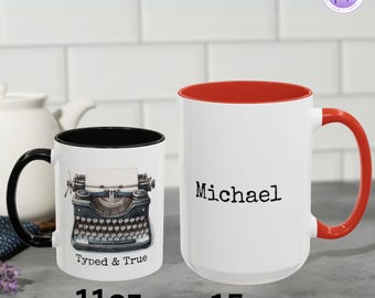 Personalized Coffee Mug, Vintage Typewriter Design, Typed and True, Gift for Writers,  Gift for Journalists
