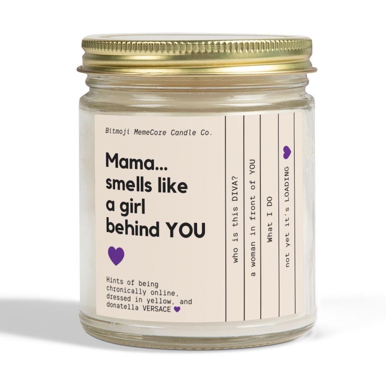 Gifted Candle, Mama A Girl, Chronically Online Candle Giftful, Gifted