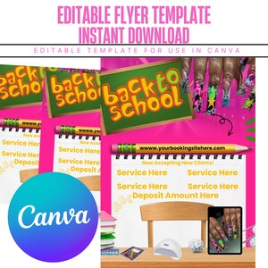 May include: A pink flyer template with the text "EDITABLE FLYER TEMPLATE INSTANT DOWNLOAD" and "EDITABLE TEMPLATE FOR USE IN CANVA". The design includes "Back to School" graphics, a pencil, and a notepad with "Service Here" text. A Canva logo is also present.
