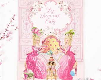 Marie Antoinette, Let them eat cake, printable card, invitation, digital download