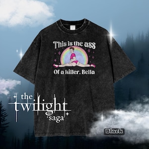 Edward Cullen &quot;This Is the Ass of a Killer&quot; Tee Funny Twilight Parody , TITSOAK, Y2K Washed Shirt, Vampire Aesthetic, Grunge Streetwear,