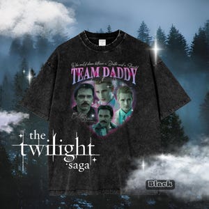 Team Daddy Twilight T-Shirt Charlie Swan Carlisle Cullen Edward Cullen Tee, Vintage Y2K Twilight Saga, Funny Twilight Merch, 2000s Aesthetic