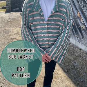 May include: A crochet jacket with pink and green stripes. The jacket has a collar and long sleeves. The text "Tumbleweed Bog Jacket PDF Pattern" is on a green circle.