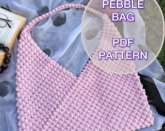 Crochet Pebble Bag Pattern –  (PDF Download) -  Easy & Modern Crochet Bag, Instant Download