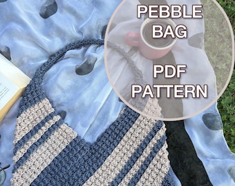 Crochet Pebble Bag Pattern –  (PDF Download) -  Easy & Modern Crochet Bag, Instant Download