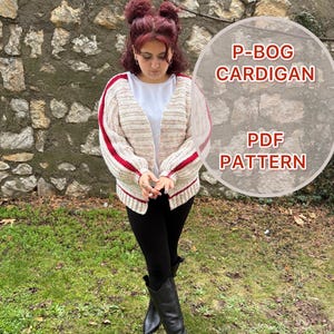 May include: A cream-coloured cardigan with red stripes on the sleeves and edges. The open-front sweater is worn over a white top, paired with black leggings and tall black boots. The image includes a circular graphic that reads "P-BOG CARDIGAN PDF PATTERN."