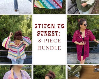 Stitch to Street: 8-piece Bundle | 8 Digital PDF Patterns | 3 Bog cardigans, 1 Bog vest,1 bog shirt, 1 kimono,1 rectangular bag, 1 scrunchie