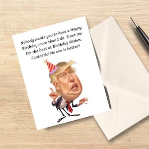 Carte d'anniversaire Trump, carte d'anniversaire drôle, joyeux anniversaire, cadeau d'anniversaire pour petite amie, petit ami, mari, femme, elle, lui, amour