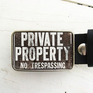 Private Property Belt Buckle, Urban Industrial, Father's Day, gift under 30 image 2