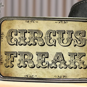 Circus Freak Belt Buckle