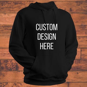Custom Logo Hoodie, Your Business Logo or Brand Logo, Front and Back Logo Hoodie, Your Design Here, Team Logo Shirt, Company Logo Gifts