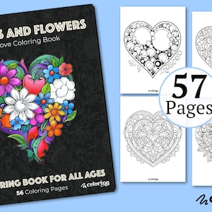 Hearts And Flowers 57 Coloring Pages: Coloring Book For All Ages ||  - (PDF) Instant Download