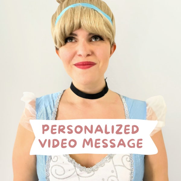 Cinderella Personalized Video Message!  Real Live Character Personalized Videos for Birthday Gifts, Disney Trip Reveals, and More!