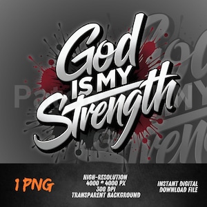Może przedstawiać: Cyfrowy projekt graficzny z tekstem "God Is My Strength" w odważnej, stylizowanej czcionce. Projekt charakteryzuje się szaro-białą kolorystyką z czerwonymi akcentami i przezroczystym tłem. Zawiera szczegóły pliku.