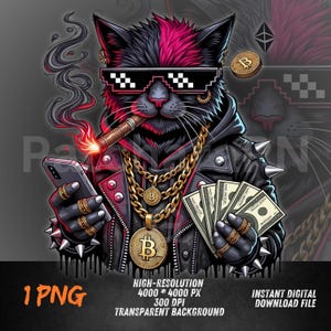 Könnte beinhalten: Digitalillustration einer Katze mit pixeliger Sonnenbrille, Lederjacke und Goldketten, die eine Zigarre raucht und ein Smartphone und Bargeld hält. Bitcoin- und Ethereum-Symbole sind ebenfalls vorhanden. Der Text "1 PNG" und "HOCHAUFLÖSUNG 4000 * 4000 PX 300 DPI TRANSPARENTER HINTERGRUND SOFORTIGER DIGITALER DOWNLOAD" sind enthalten.