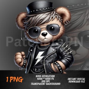 May include: A digitally rendered image of a brown teddy bear in a black leather jacket, sunglasses, and a hat. The bear has gray hair and a chain necklace. The jacket has silver spikes on the shoulders. The image includes the text "1 PNG" and "HIGH-RESOLUTION 4000 * 4000 PX 300 DPI TRANSPARENT BACKGROUND INSTANT DIGITAL DOWNLOAD FILE".