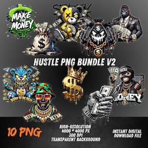 Puede incluir: Un paquete de arte digital con ilustraciones con temática de dinero. Incluye un signo de dólar verde con "Make the Money", un oso de peluche con un signo de dólar, un gorila sosteniendo efectivo y otros diseños con el texto "Hustle PNG Bundle V2".