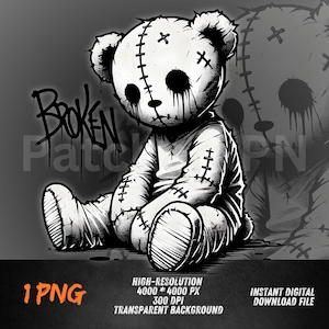 May include: A monochrome illustration of a seated teddy bear with a stitched design. The bear has black eyes and tear-like marks. The word "BROKEN" is written in graffiti style. The image includes text indicating it is a high-resolution, transparent PNG file.