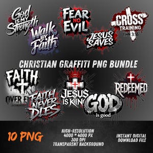 Christian Graffiti PNG Bundle - Faith Quotes, Jesus Saves, Cross Art for Sublimation & DTF Printing