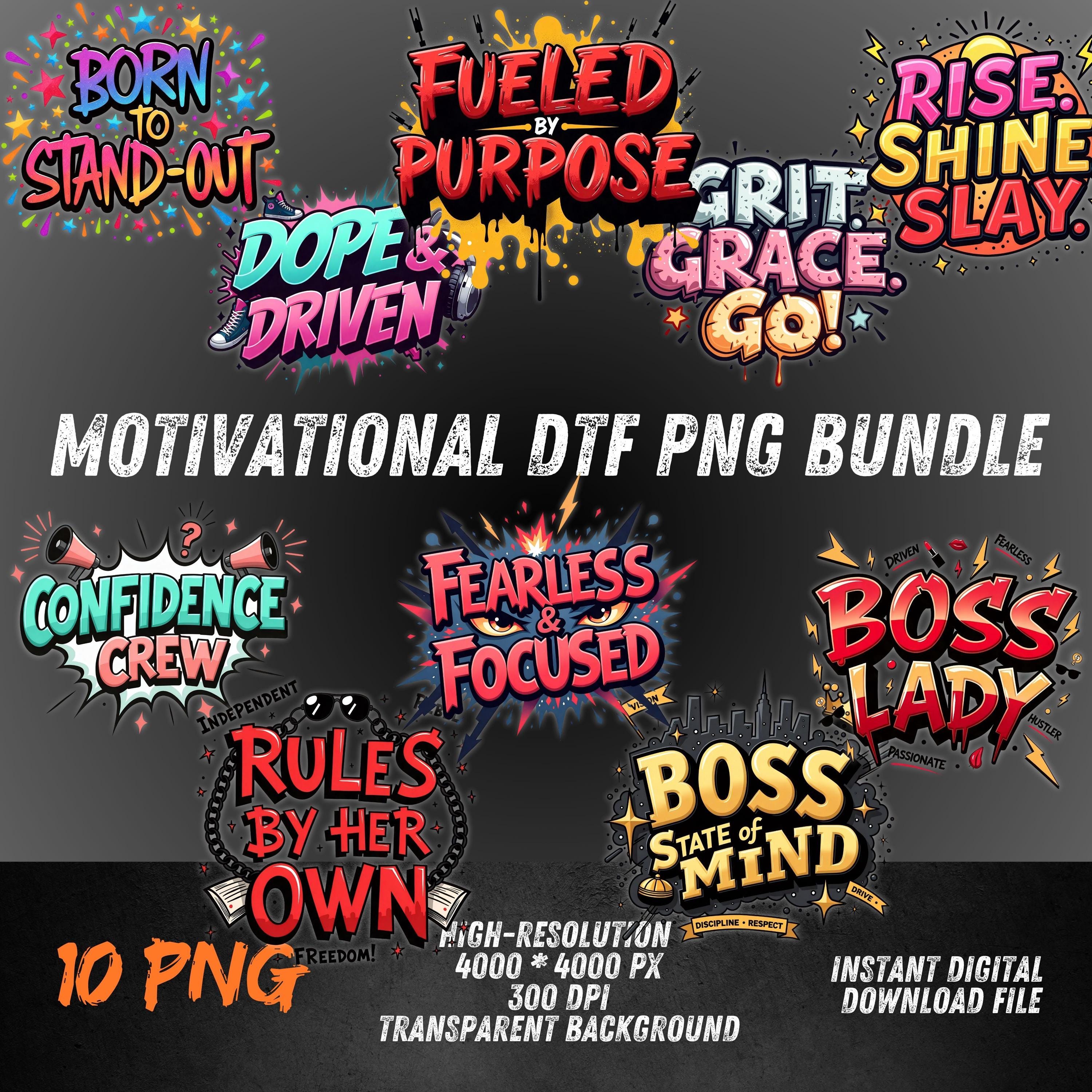 Motivational Quote PNG Bundle | 10 Graffiti Hustle & Feminine Quotes | DTF Sublimation PNG Pack | Bold Urban Typography Set