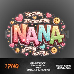 Nana Word Art PNG | Cute Colorful Grandmother Clipart | Sweet & Caring Design for Sublimation | Fun Family Digital File