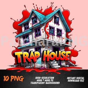 Trap House Graffiti PNG | Bold Urban Street Art | Sublimation PNG for Shirts, Hoodies, DTF Transfers | Streetwear Gift