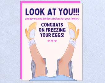Egg Freezing Card – Funny IVF Support, Fertility Journey