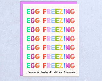 Egg Freezing Greeting Card – Funny Fertility Humor, Friendship Encouragement