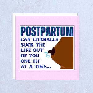 POSPARTO 3 - tarjeta de felicitación embarazo nueva mamá posparto enfermería mujer afroamericana mujer negra maternidad mamá nuevo bebé divertido