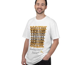 Positive Thinking Unlocks Potential T-shirt