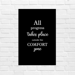 All Progress Takes Place Outside the Comfort Zone - Motivational Sign for Office Decor, Inspirational Wall Art for Home or Workplace
