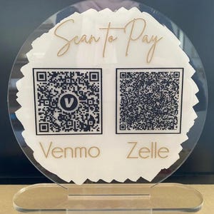 Custom Acrylic QR Code Payment Sign | Scan to Pay Here | Scannable Code for Easy Payments | Stylish & Personalized Checkout Display