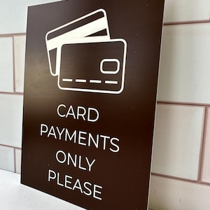 Card Only Sign Sticker Card Payments Only Sign for Small Business - Modern Acrylic Display ...