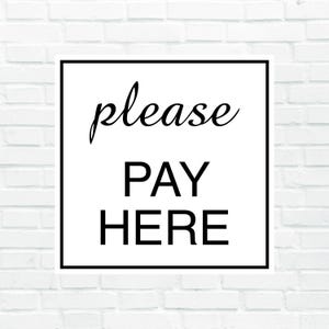Custom Engraved &#39;Please Pay Here&#39; Sign – Multiple Colors, Durable Design, Perfect for Businesses. Personalized for Your Needs!