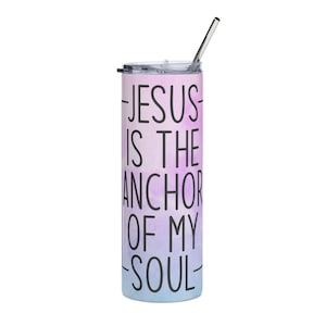Inspirational Stainless Steel Tumbler - 20oz, Jesus, Faith, Motivational Gift, Bible Verse, Travel Mug
