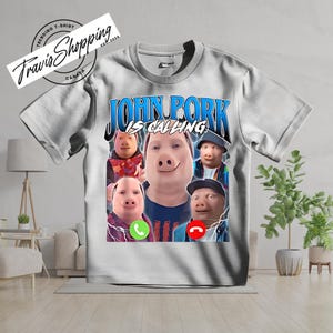 John Pork is Calling Hoodie, Meme John Pork Sweatshirt, Meme T-shirt, , Brainrot, Pay, Hilarious Tee, Humor Shirt
