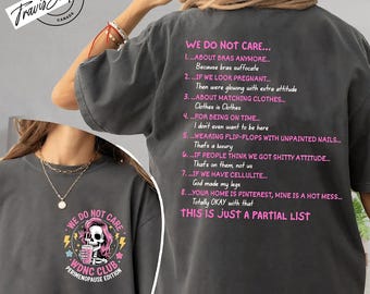 WDNC We Do Not Care Club Comfort Colors T-shirt, Menopause Funny Sweatshirt, Gen X Don’t Care Hoodie, Perimenopause Trending Shirt